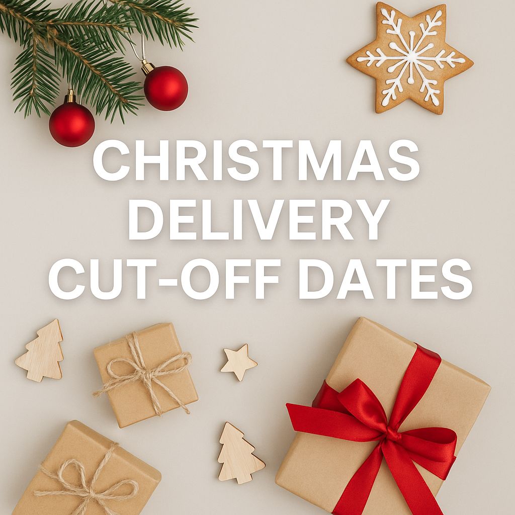 Christmas 2025 Order Cut-Off Dates – Don’t Miss Out!